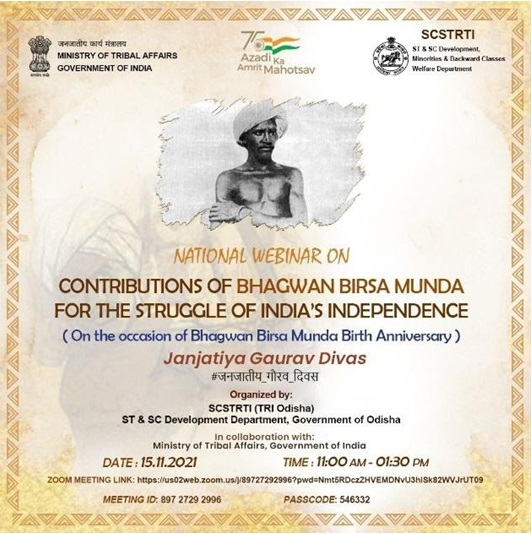 SCSTRTI Odisha organized national webinar on Contributions of Bhagwan Birsa Munda in Indias freedom struggle